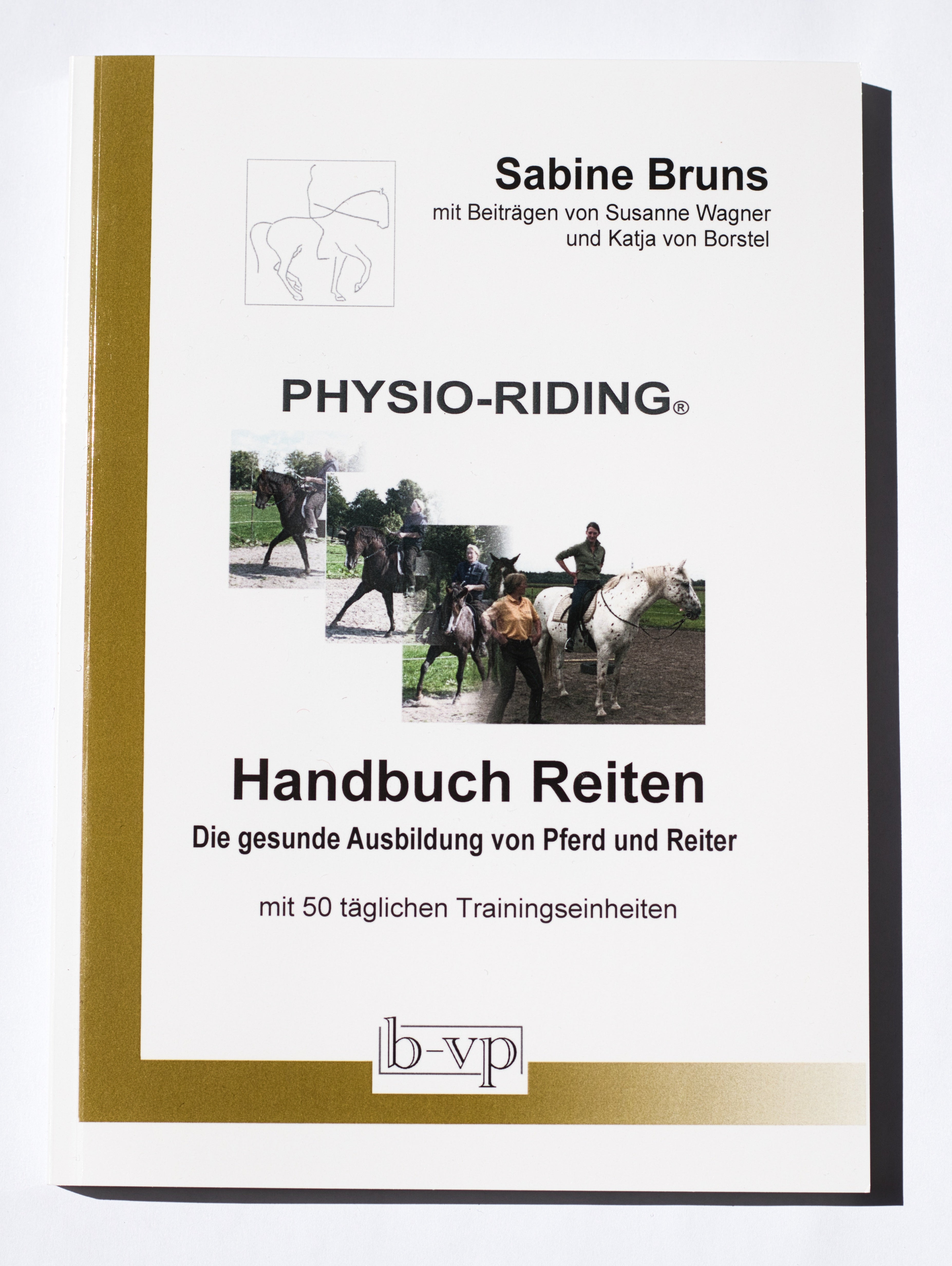 PHYSIO-RIDING: Handbuch Reiten